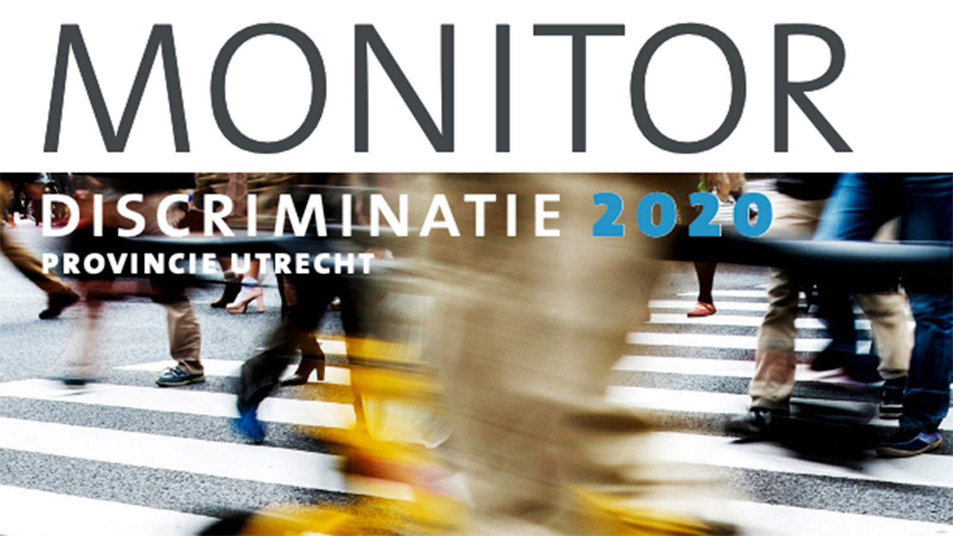 Monitor Discriminatie Provincie Utrecht 2020