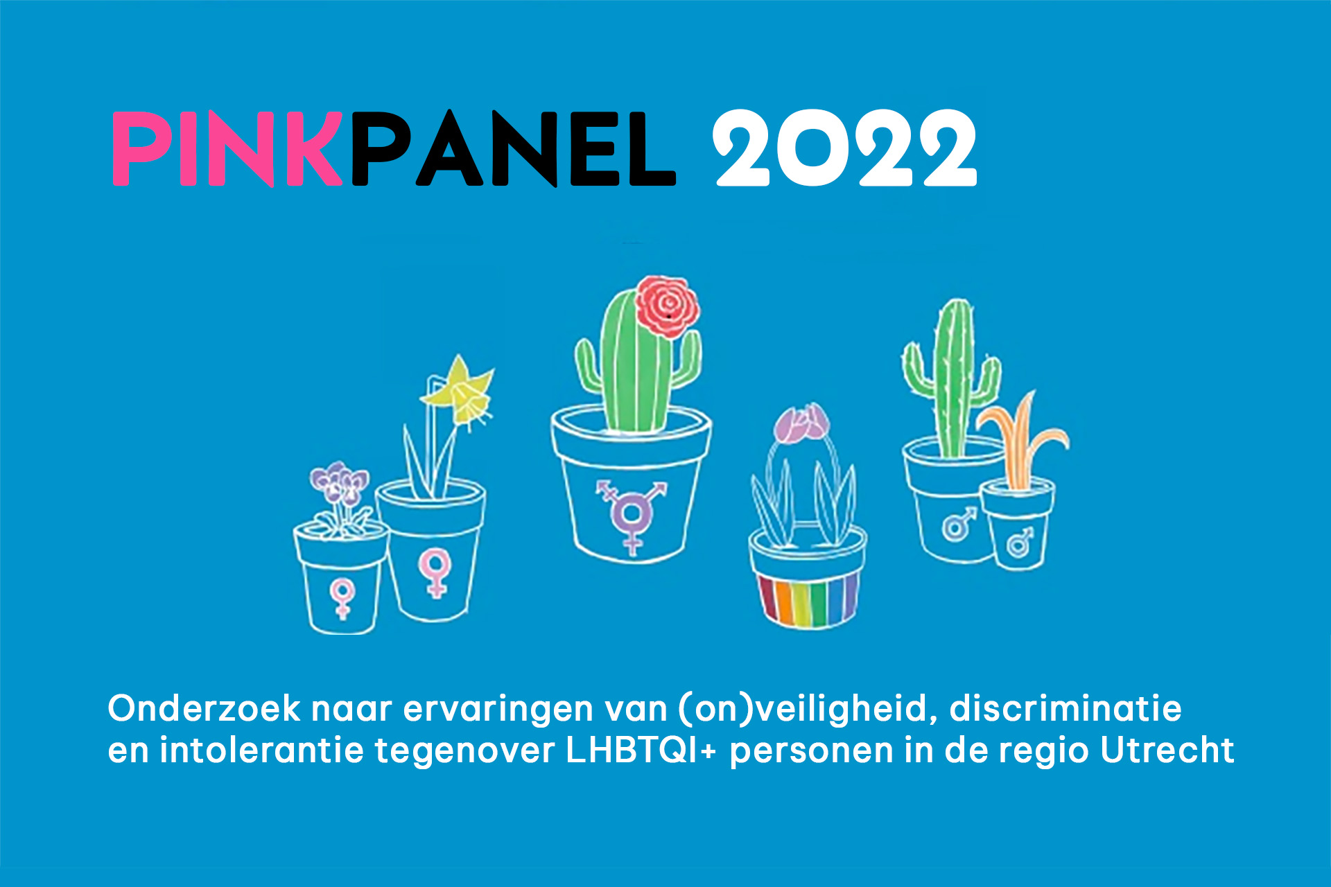 Factsheet Pinkpanel onderzoek 2022 - Onderzoek Veiligheidsbeleving LHBTIQ+ personen Regio Utrecht