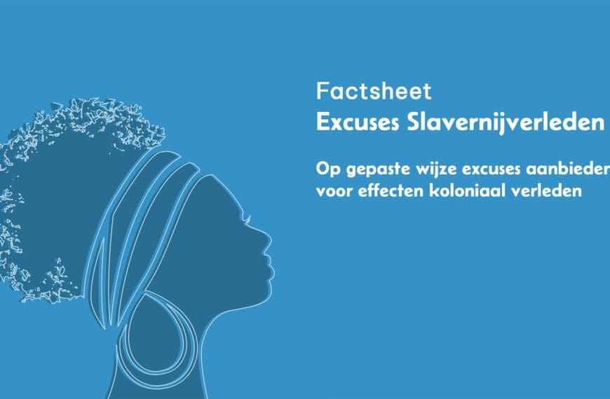 Factsheet - Op gepaste wijze excuses aanbieden voor effecten koloniaal verleden