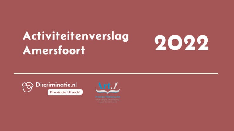 Activiteitenverslag Gemeente Amersfoort 2022 | Stichting Art.1 Midden Nederland