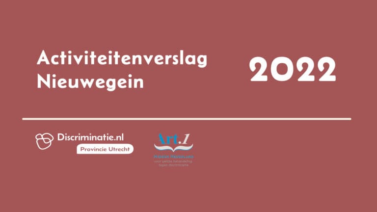 Activiteitenverslag Gemeente Nieuwegein 2022 | Stichting Art.1 Midden Nederland